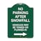 Signmission No Parking After Snowfall Vehicles May Be Towed or Plowed-In with Right Arrow, A-DES-GW-1824-23786 A-DES-GW-1824-23786 - alternate 1